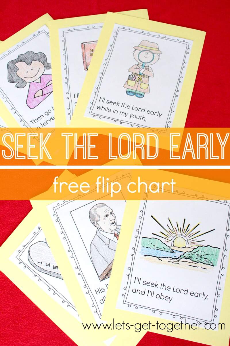 Seek The Lord Early Flip Chart FREE PRINTABLE