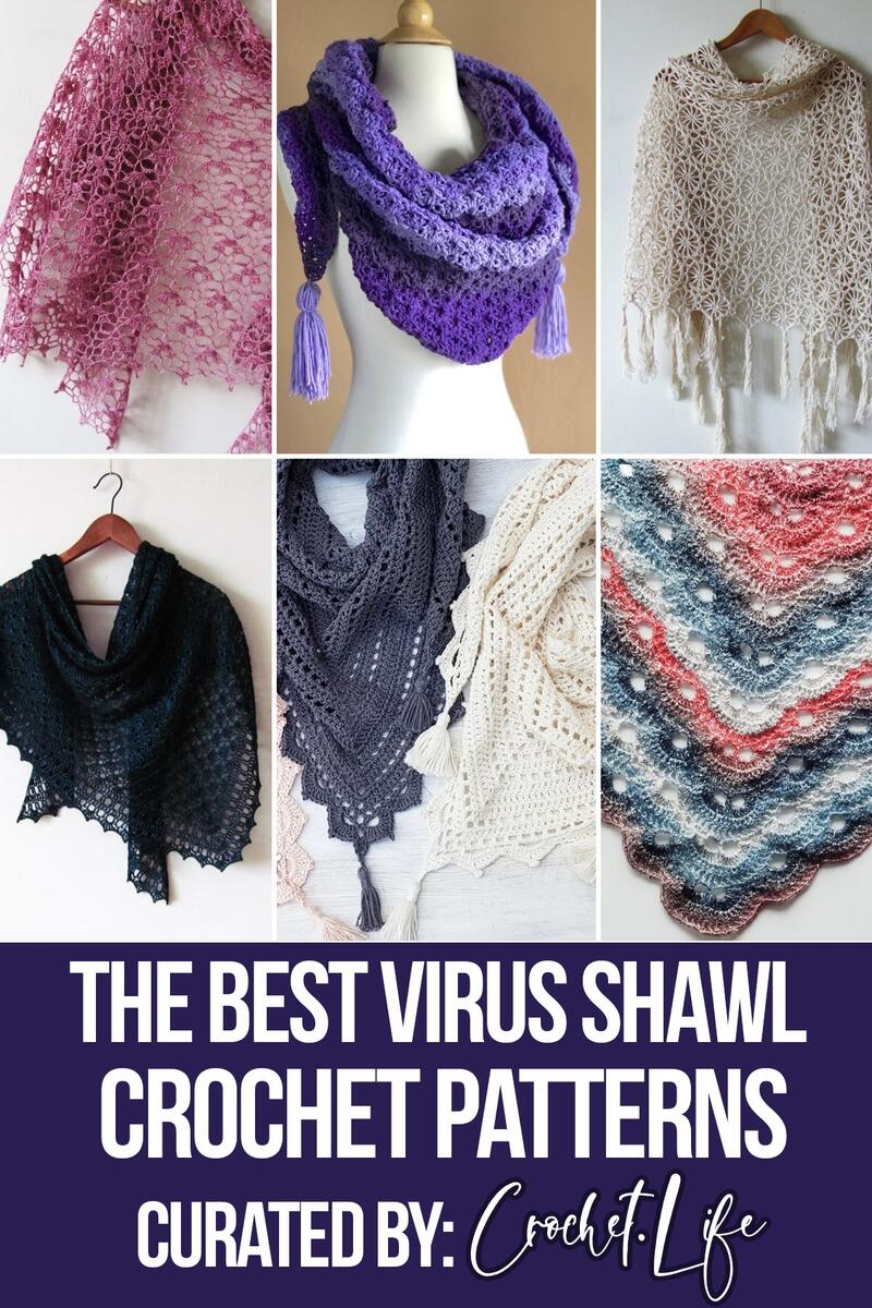 18 Beautiful Virus Shawl Crochet Patterns Crochet Life