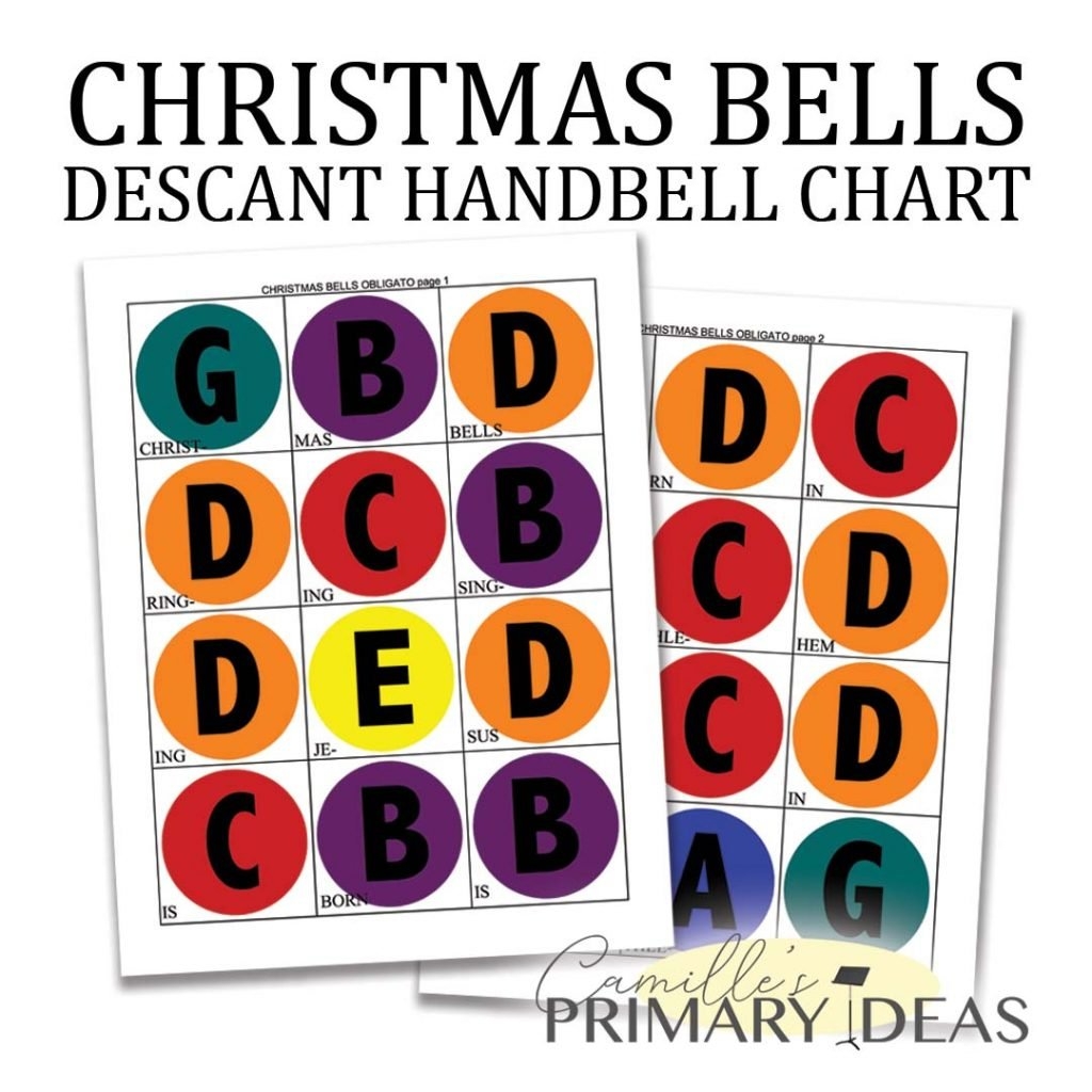 Christmas Bells Bell Chart For Descant Camille S Primary Ideas Christmas Bells Bell Chart For Descant Camille S Primary Ideas