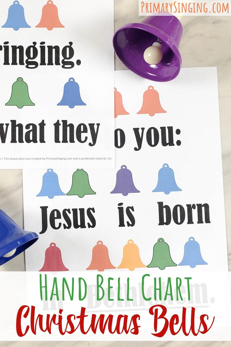 Christmas Bells Handbells Chart Primary Singing Christmas Bells Handbells Chart Primary Singing